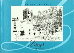 LLANÇÀ | 9788489553996 | AJUNTAMENT LLANÇÀ