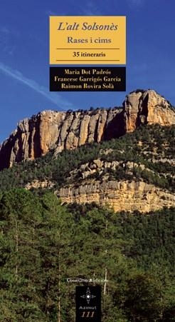 ALT SOLSONÈS, L' | 9788497915830 | DOT, MARIA / GARRIGÓS, FRANCESC / ROVIRA, RAIMON