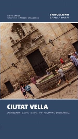 CIUTAT VELLA | 9788490342596 | CAPILLA MARTÍNEZ, ANTONI