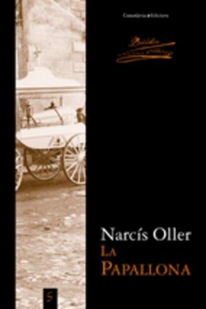PAPALLONA, LA | 9788497916608 | OLLER I MORAGAS, NARCÍS / ROIG I CÉSAR, ROGER