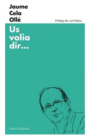 US VOLIA DIR... | 9788497666053 | CELA, JAUME