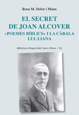 SECRET DE JOAN ALCOVER, EL | 9788498839227 | DELOR I MUNS, ROSA M.