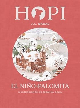 HOPI 08. EL NIÑO-PALOMITA | 9788424660857 | BADAL, JOSEP LLUÍS