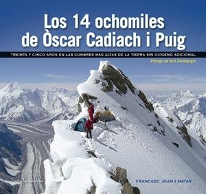 14 OCHOMILES DE ÒSCAR CADIACH I PUIG, LOS | 9788416918256 | JOAN I MATAS, FRANCESC