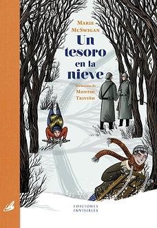 TESORO EN LA NIEVE, UN | 9788494707032 | MCSWIGAN, MARIE