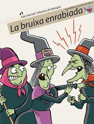 BRUIXA ENRABIADA, LA | 9788496726079 | ALBANELL, JOSEP