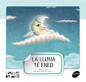 LLUNA TÉ FRED, LA | 9788415095521 | LLUCH, ENRIC