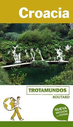 CROACIA : TROTAMUNDOS [2017] | 9788415501756 | GLOAGUEN, PHILIPPE