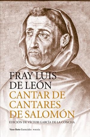 CANTAR DE CANTARES DE SALOMÓN | 9788494823237 | DE LEON, FRAY LUIS