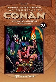 CRÓNICAS DE CONAN 26 | 9788468479866 | OWSLEY, JIM / SEMEIKS, VAL / KUBERT, ANDY