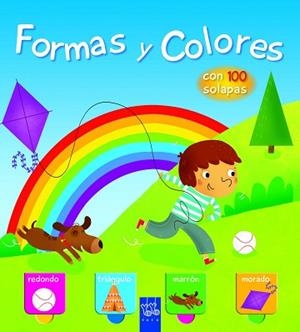 FORMAS Y COLORES. CON 100 SOLAPAS | 9788408149484 | YOYO