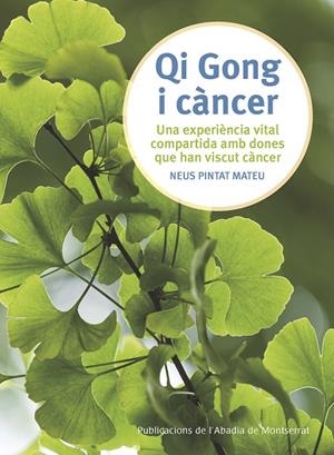 QI GONG I CÀNCER | 9788498839876 | PINTAT, NEUS