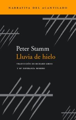 LLUVIA DE HIELO | 9788495359582 | STAMM, PETER