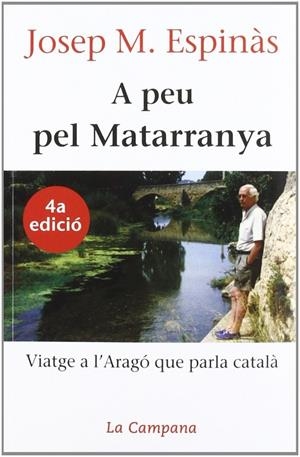 A PEU PEL MATARRANYA | 9788488791375 | ESPINÀS, JOSEP M.