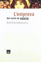 EMPROVA DEL VESTIT DE NUVIA | 9788496061071 | GIANNAKOPOULOU, DORA