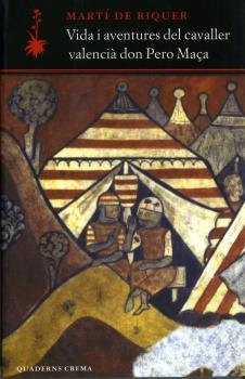 VIDA AVENTURES PERO MAÇA | 9788477274155 | DE RIQUER, MARTI