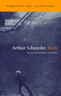 MORIR | 9788496136526 | SCHNITZLER, ARTHUR