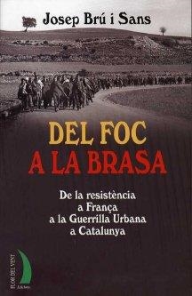DEL FOC A LA BRASA | 9788489644960 | BRU I SANS, JOSEP