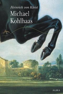 MICHAEL KOHLHAAS | 9788484283263 | KLEIST, HEINRICH VON