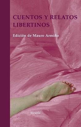CUENTOS Y RELATOS LIBERTINOS | 9788498411935 | VOLTAIRE / SADE / PIGAULT-LEBRUN / DE MAIROBERT, PIDANSAT / DENON, VIVANT / DE BASTIDE