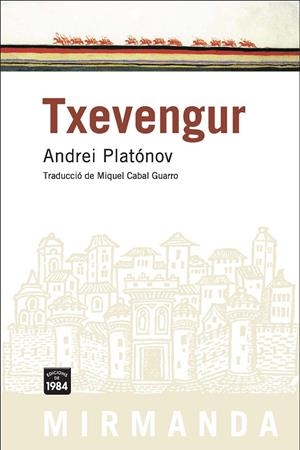 TXEVENGUR | 9788492440221 | PLATÓNOV, ANDREI