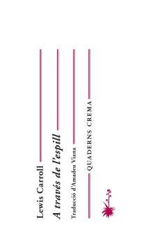 A TRAVES DE L´ESPILL | 9788477274742 | CARROLL, LEWIS