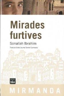 MIRADES FUTRIVES | 9788492440450 | SONALLAH, IBRAHIM