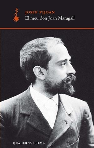 MEU DON JOAN MARAGALL | 9788477274803 | PIJOAN, JOSEP