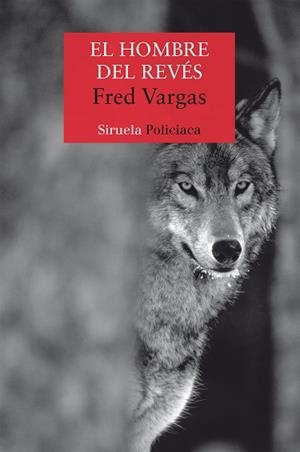 HOMBRE DEL REVÉS, EL | 9788498415117 | VARGAS, FRED