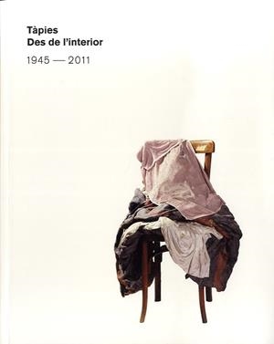 TÀPIES. DESDE EL INTERIOR | 9788415691372 | TAPIES, ANTONI