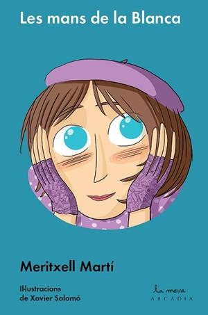 MANS DE LA BLANCA, LES | 9788493826260 | MARTÍ, MERITXELL