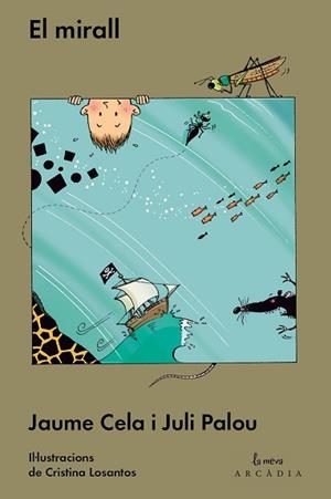 MIRALL, EL | 9788493826277 | CELA, JAUME / PALOU, JULI