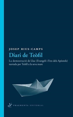 DIARI DE TEÒFIL | 9788492416493 | RIUS-CAMPS, JOSEP
