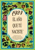 1924 : AÑO QUE TU NACISTE | 9788488907615 | COLLADO BASCOMPTE, ROSA