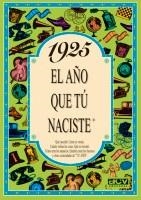 1925 : AÑO QUE TU NACISTE | 9788488907622 | COLLADO BASCOMPTE, ROSA
