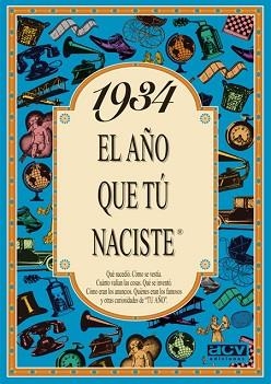 1934 : AÑO QUE TU NACISTE | 9788488907714 | COLLADO BASCOMPTE, ROSA