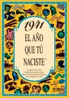 1941 : AÑO QUE TU NACISTE | 9788488907783 | COLLADO BASCOMPTE, ROSA
