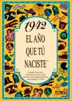 1942 : AÑO QUE TU NACISTE | 9788488907790 | COLLADO BASCOMPTE, ROSA