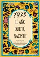 1943 : AÑO QUE TU NACISTE | 9788488907806 | COLLADO BASCOMPTE, ROSA