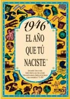 1946 : AÑO QUE TU NACISTE | 9788488907837 | COLLADO BASCOMPTE, ROSA