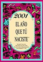 2001 : AÑO QUE TU NACISTE | 9788415003878 | COLLADO BASCOMPTE, ROSA