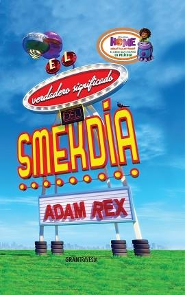 VERDADERO SIGNIFICADO DEL SMEKDÍA, EL | 9788494325625 | REX, ADAM