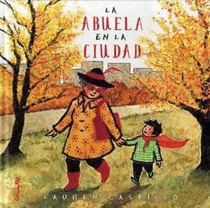 ABUELA EN LA CIUDAD, LA | 9788484705277 | CASTILLO, LAURENT