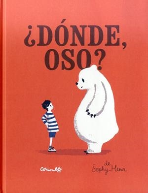 ¿DÓNDE OSO? | 9788484705222 | HENN, SOPHY