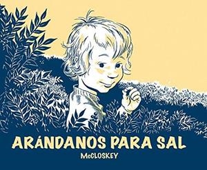 ARÁNDANOS PARA SAL | 9788484703662 | MCCLOSKEY