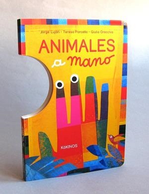 ANIMALES A MANO | 9788416126170 | LUJÁN ARISTEGUI, JORGE / PORCELLA, TERESA