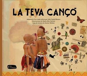 TEVA CANÇÓ, LA | 9788415518303 | MELLONI, XAVIER / CASTEL-BRANCO, INÉS / CAR, ELLA