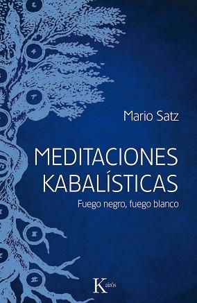 MEDITACIONES KABALÍSTICAS | 9788499884714 | SATZ, MARIO