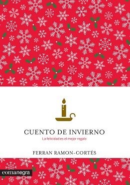 CUENTO DE INVIERNO | 9788416033997 | RAMON-CORTÉS, FERRAN