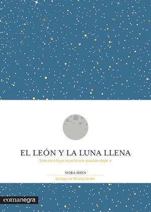 LEÓN Y LA LUNA LLENA, EL | 9788416605200 | SHEN, NORA